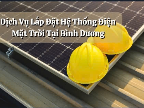 dich-vu-lap-dat-he-thong-dien-mat-troi-tai-binh-duong